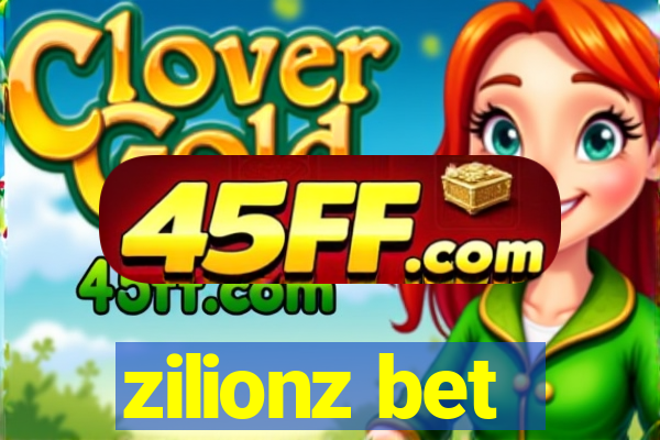 zilionz bet